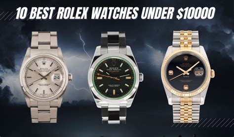 rolex watches under 10000|rolex watches under 2000.